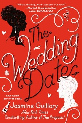 The Wedding Date - Jasmine Guillory · 2018