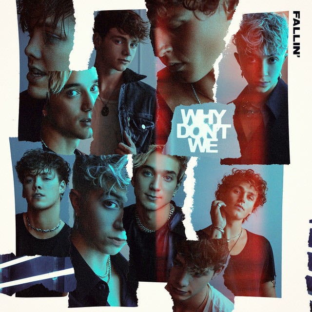 Fallin’ (Adrenaline) - Song · Why Don't We