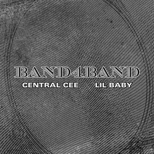 BAND4BAND (feat. Lil Baby) - Song · Central Cee, Lil Baby