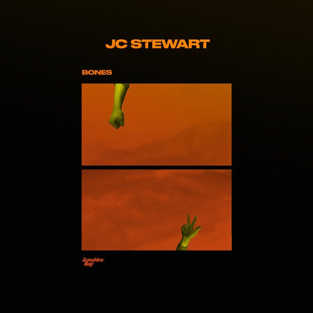 Bones - Song · JC Stewart