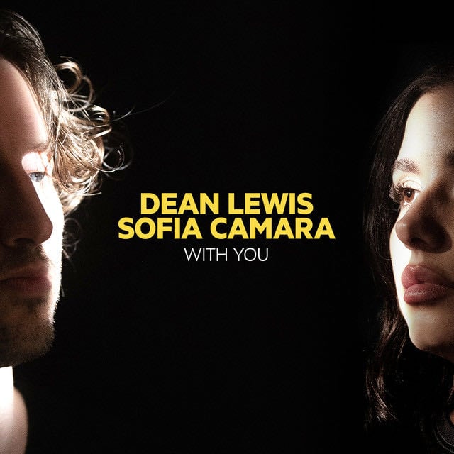 With You (with Sofia Camara) - Song · Dean Lewis, Sofia Camara