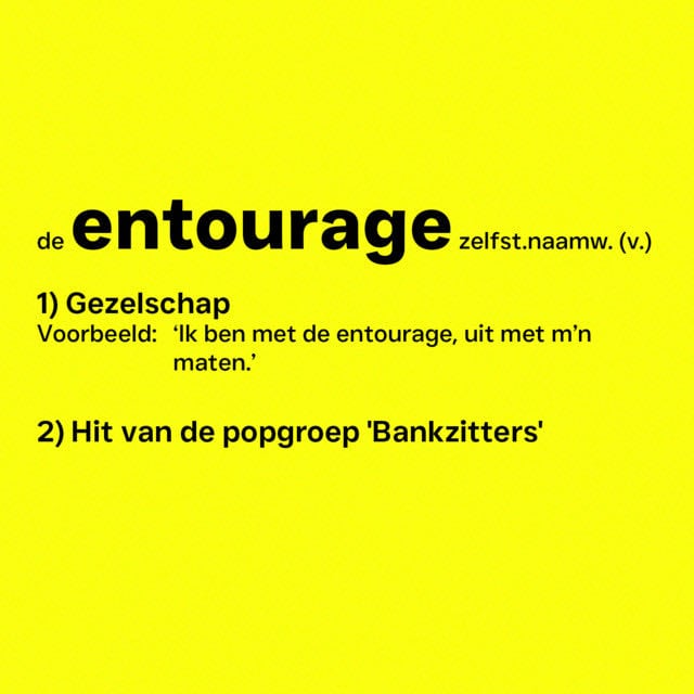 Entourage - Song · Bankzitters