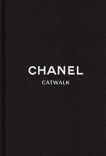 Chanel: The Complete Karl Lagerfeld Collections (Catwalk) - Patrick Mauriès · 2016