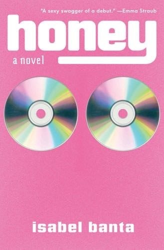 Honey: A Novel - Isabel Banta · 2024