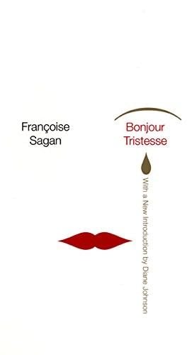 Bonjour Tristesse - Francoise Sagan · 2001