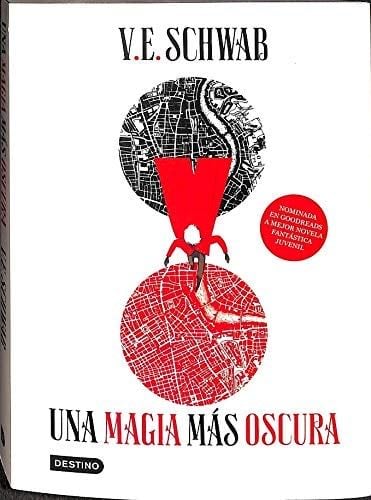 Una Magia Mas Oscura - SCHWAB · 2013
