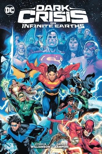 Dark Crisis on Infinite Earths - Joshua Williamson · 2023
