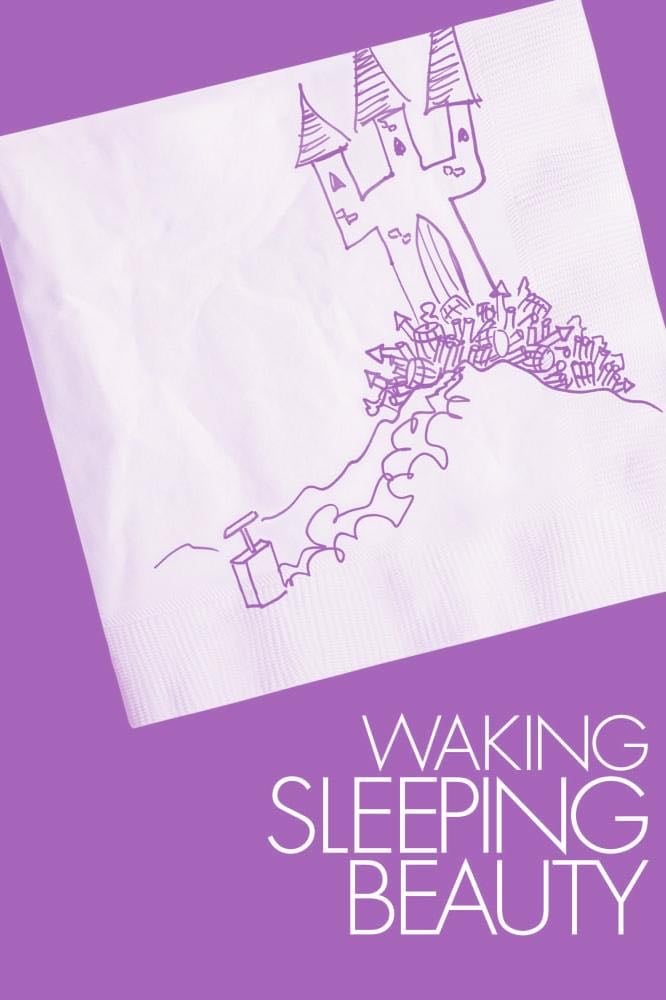 Waking Sleeping Beauty - Don Hahn · 2009