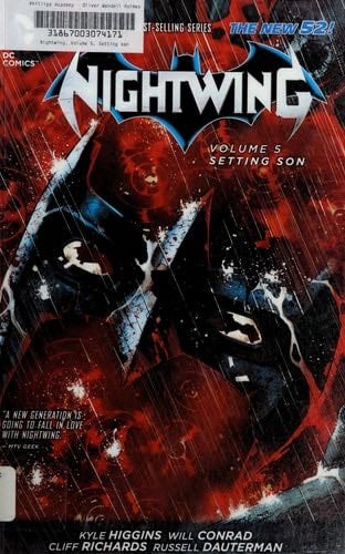 Nightwing Vol. 5: Setting Son (The New 52) - Kyle Higgins · 2014