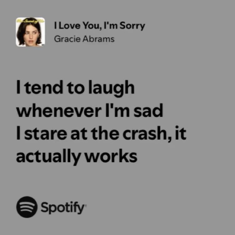 i love you, i’m sorry - gracie abrams