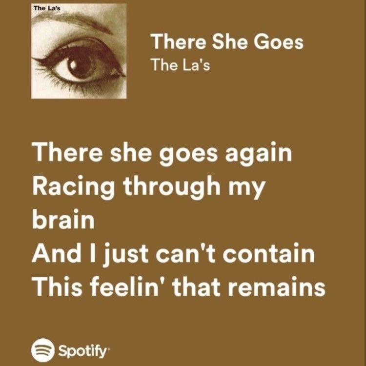 there she goes - the la’s