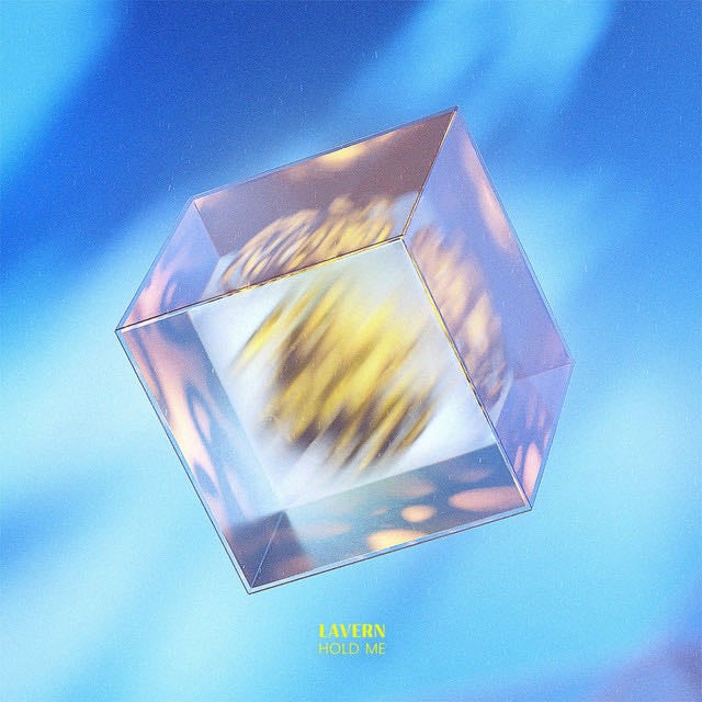 Hold Me - Song · Lavern