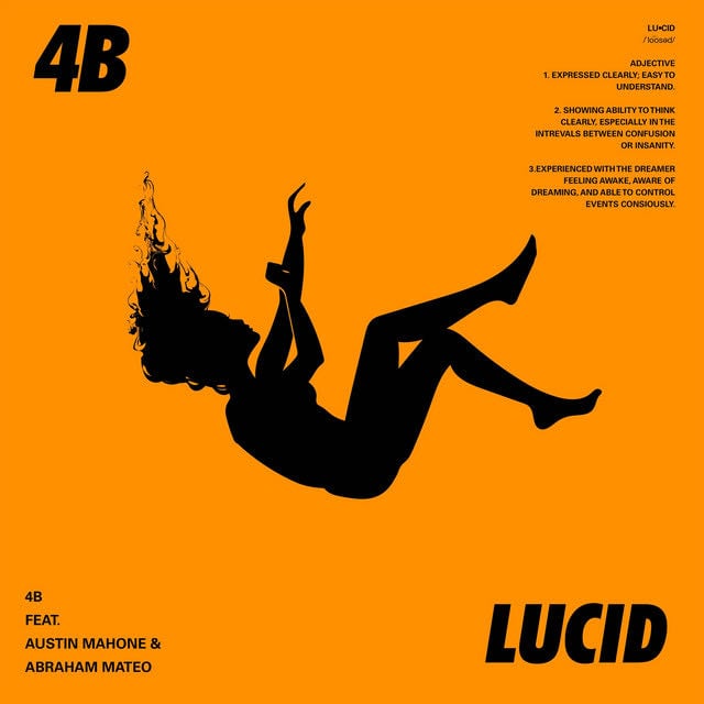 Lucid (feat. Abraham Mateo & Austin Mahone) - Song · 4B, Abraham Mateo, Austin Mahone