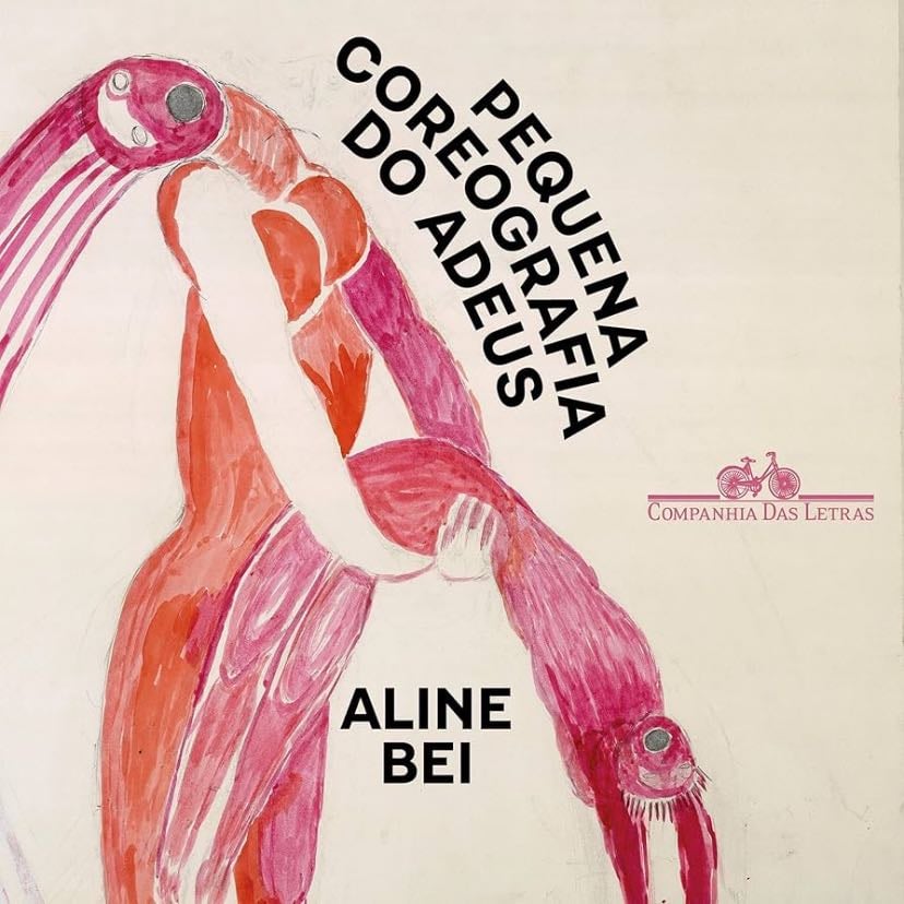 pequena coreografia do adeus - Aline Bei