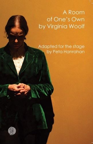 A Room of One s Own by Virginia Woolf - Peta Hanrahan · 2019
