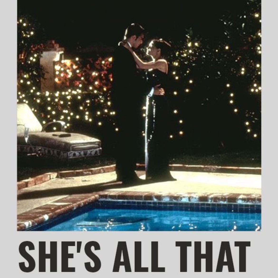 She's All That - Robert Iscove · 1999
