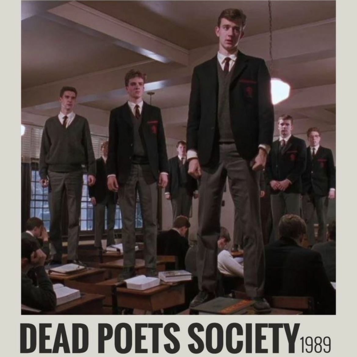 Dead Poets Society - Peter Weir · 1989