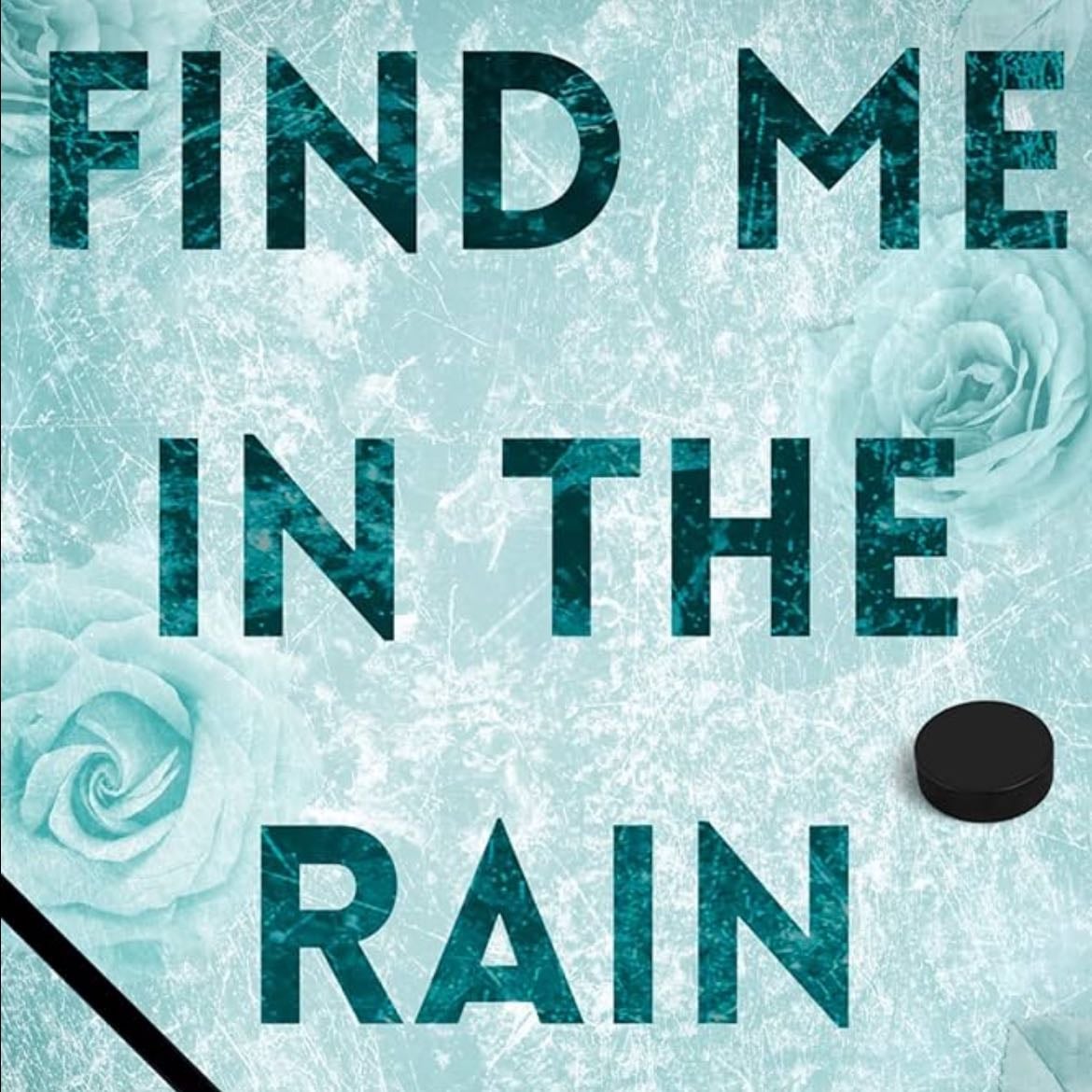 Find Me in the Rain - Pru Schuyler · 2023
