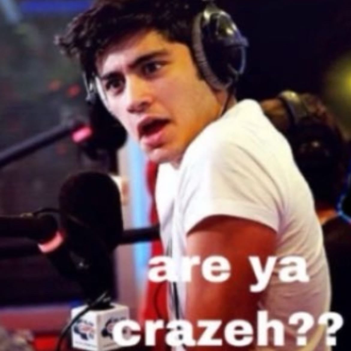 Are ya crazeh??