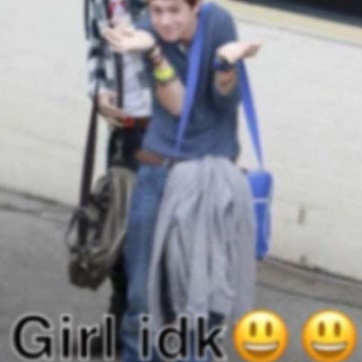 Girl idk