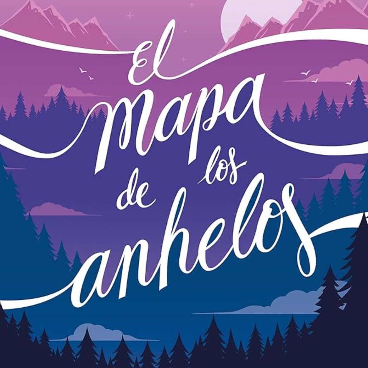El mapa de los anhelos - Alice Kellen · 2024
