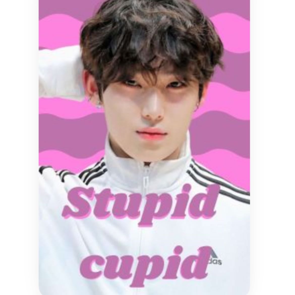 Stupid Cupid - Sunnie_Hoonie
