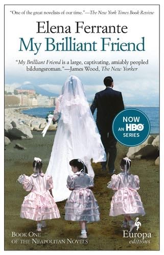 My Brilliant Friend - Ferrante Elena · 2016