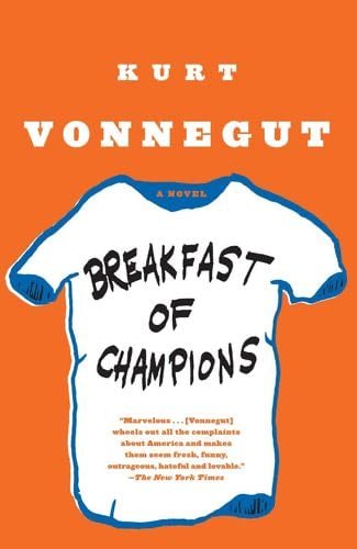Breakfast of Champions: A Novel - Kurt Vonnegut · 1999