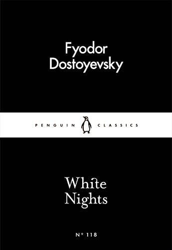 White Nights - Fyodor Dostoyevsky · 2016