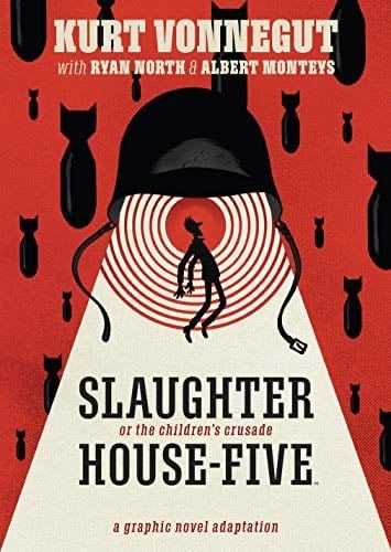 Slaughter-House Five - Kurt Vonnegut, Ryan North · 2020