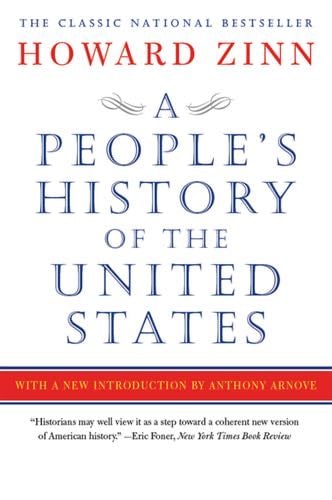 A People''s History of the United States - Howard Zinn · 2015