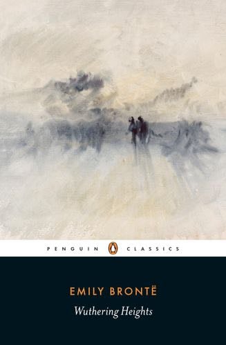 Wuthering Heights (Penguin Classics) - Emily Brontë, Pauline Nestor · 2002