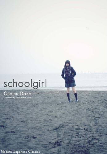 Schoolgirl: Hardcover Edition - Osamu Dazai · 2024