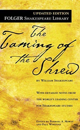 The Taming of the Shrew (Folger Shakespeare Library) - William Shakespeare · 2004