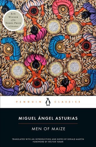 Men of Maize - Miguel Ángel Asturias · 2024