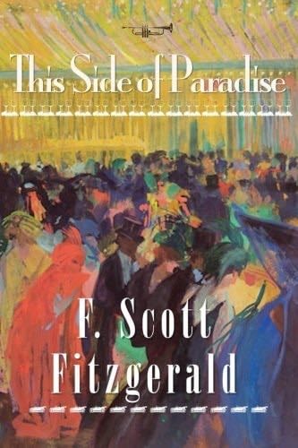 This Side of Paradise - F. Scott Fitzgerald · 2014