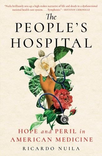 The People's Hospital - Ricardo Nuila · 2024
