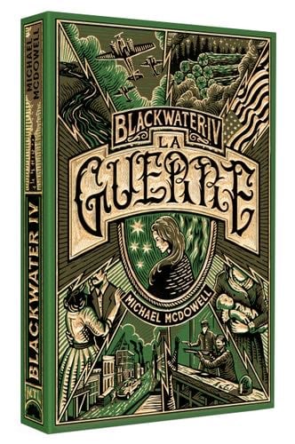 Blackwater 4 - La Guerre - L'épique saga de la famille Caske - Michael MCDOWELL · 2022