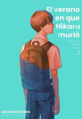 El verano en que Hikaru murió 02 - Milky Way ,ediciones · 2023