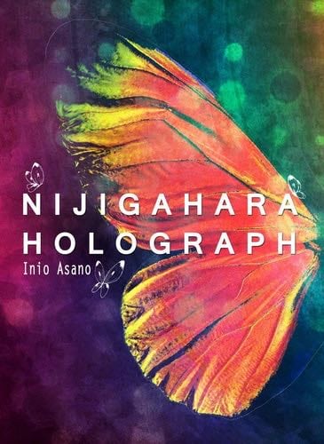 Nijigahara holograph - Inio Asano · 2014
