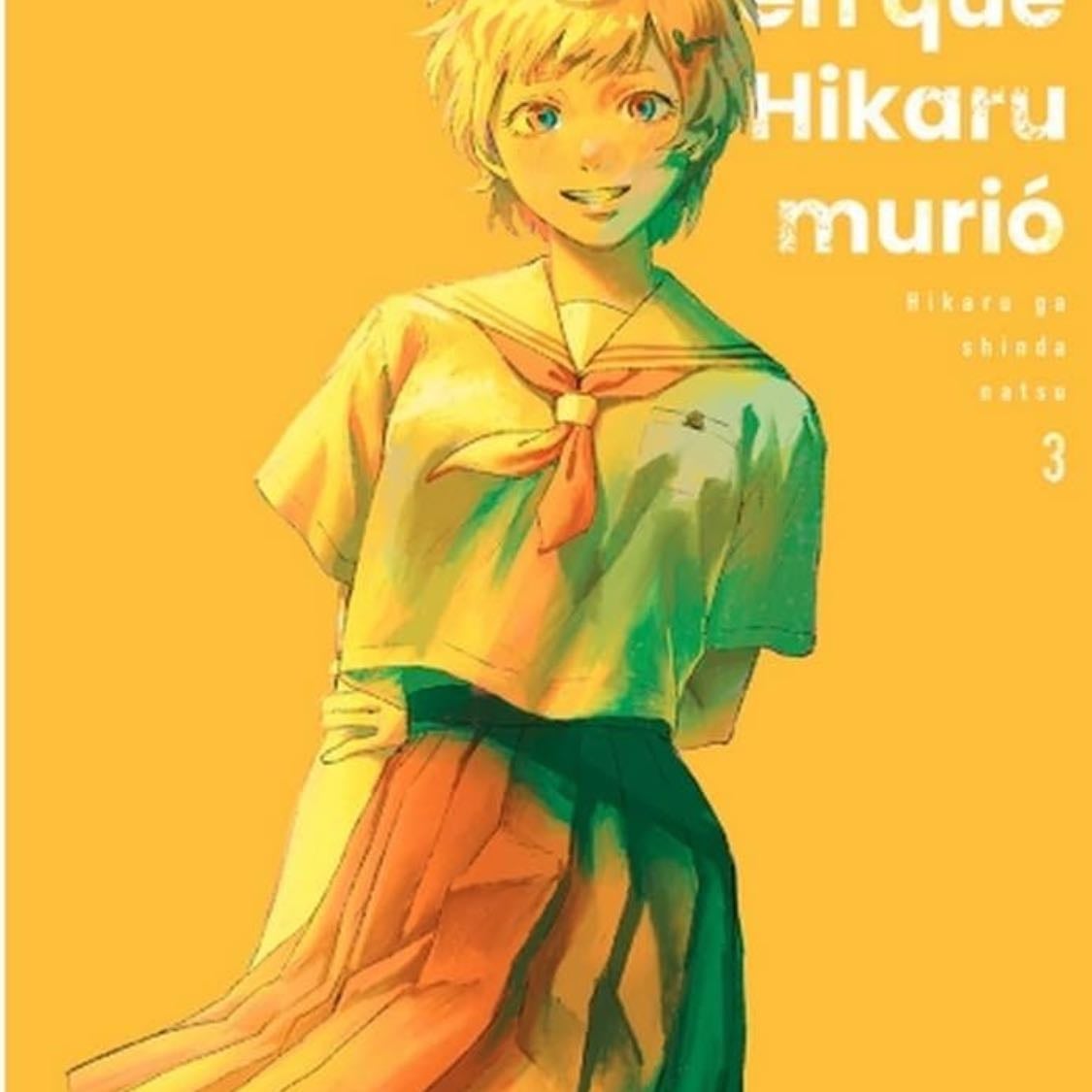 El verano en el que Hikaru murió - Milky Way ediciones