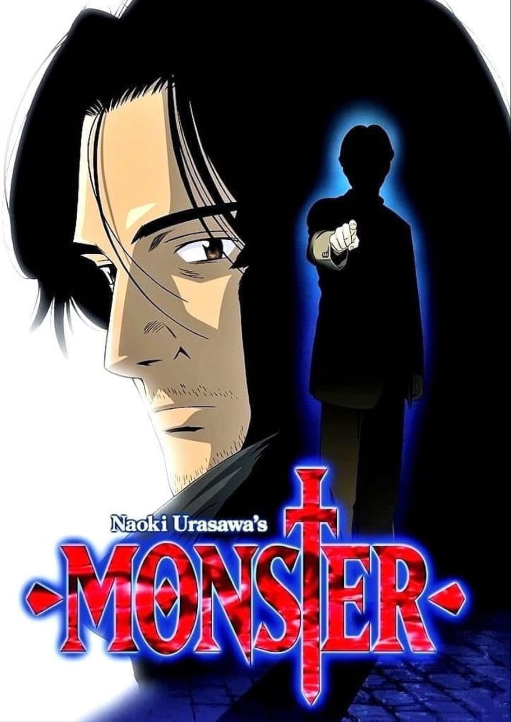 Only one thing’s equal for all. And that is death - Monster