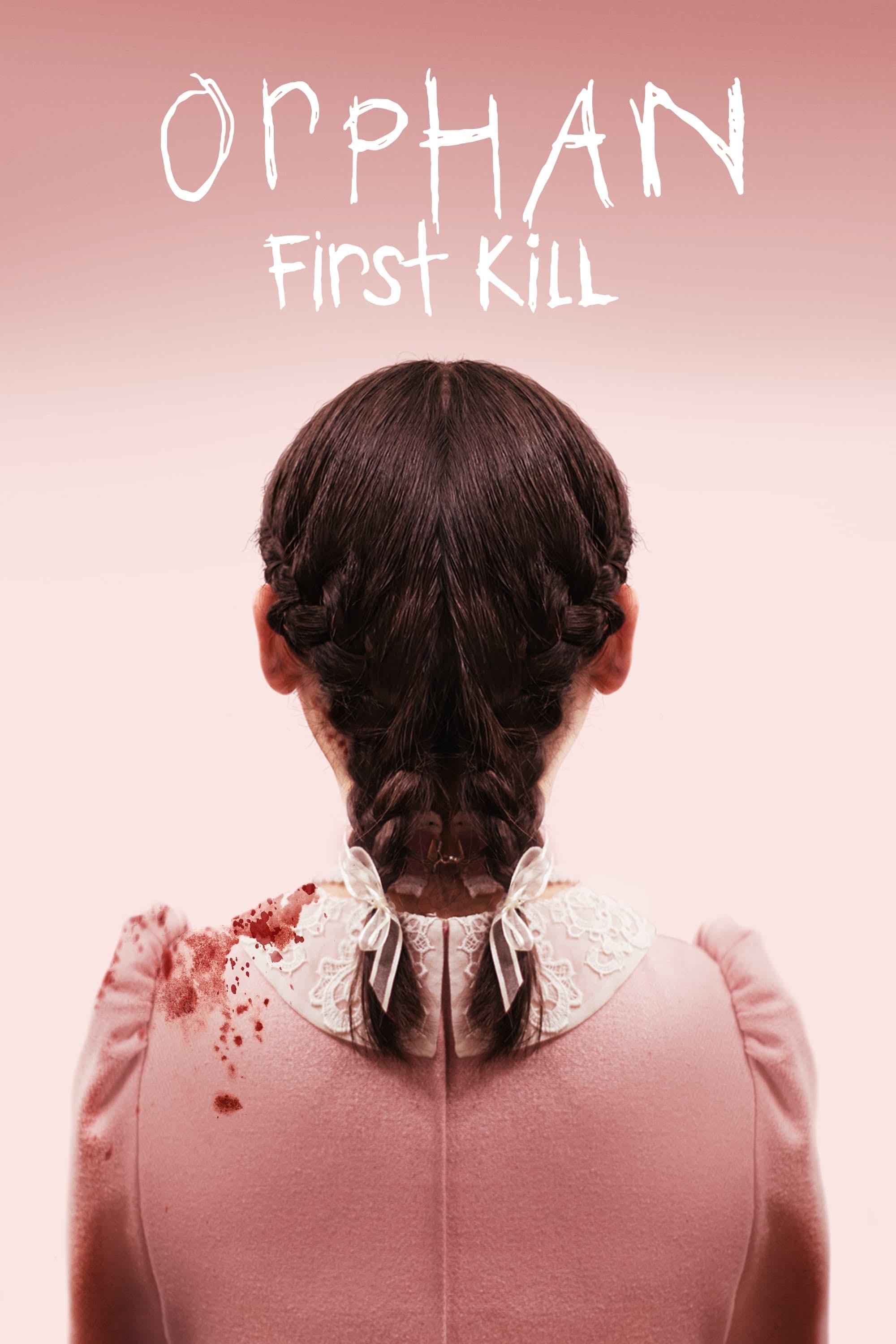 Orphan: First Kill - William Brent Bell · 2022