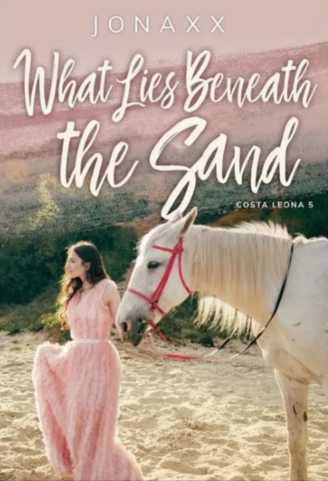 What Lies Beneath the Sand - Jonaxx