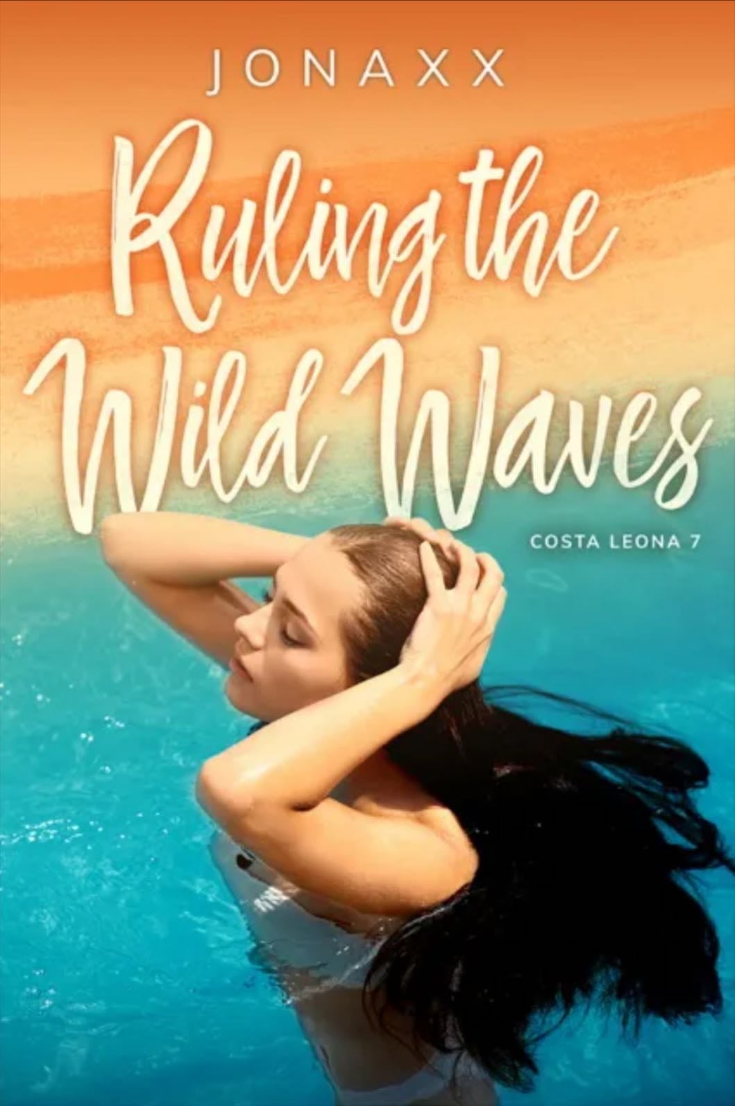Ruling the Wild Waves - Jonaxx