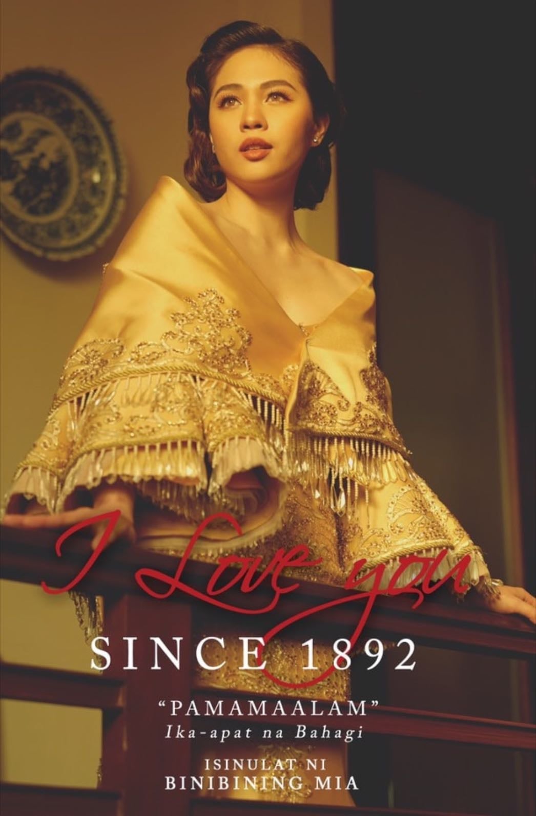 I Love You Since 1892 - Binibining Mia · 2018