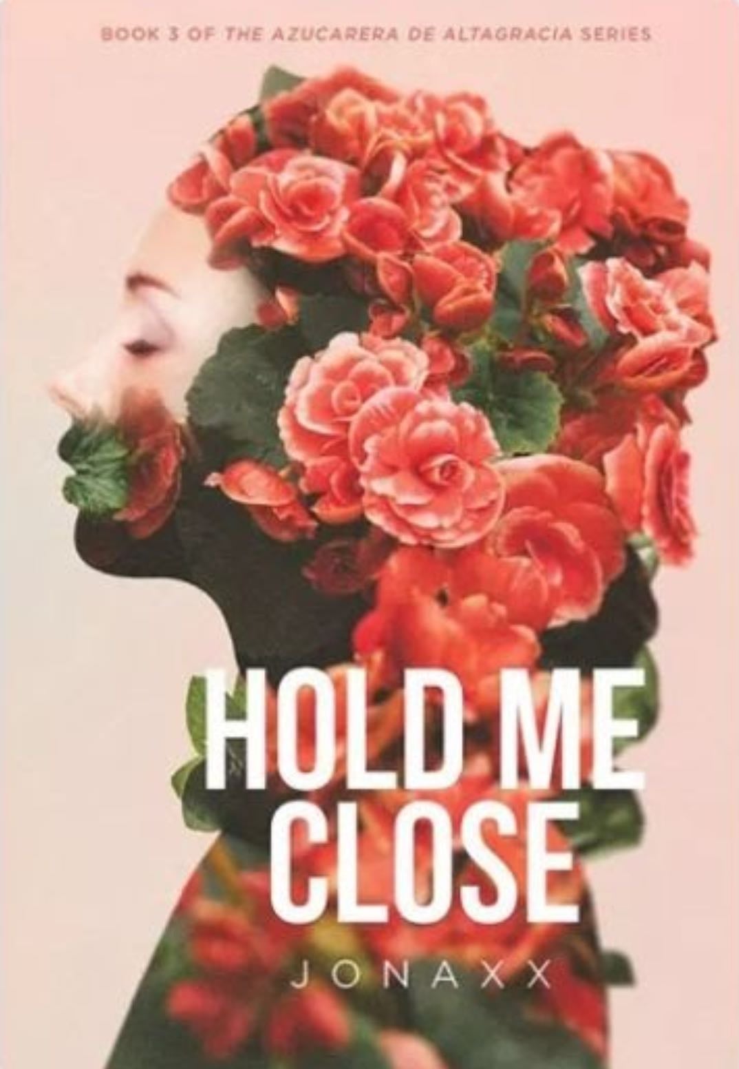 Hold Me Close - Jonaxx
