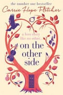 On the Other Side - Carrie Hope Fletcher · 2018