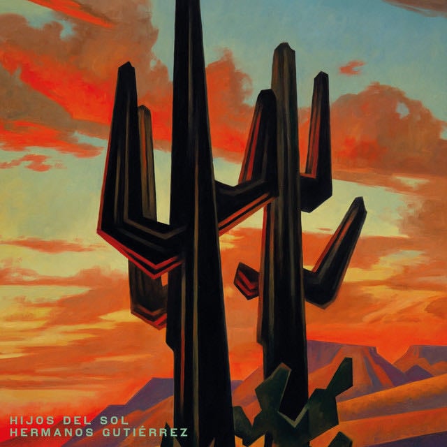 Hijos Del Sol - Song · Hermanos Gutiérrez