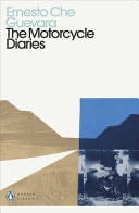 The Motorcycle Diaries - Ernesto Che Guevara · 2021